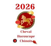 Cheval Horoscope Chinois 2026