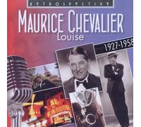 CHEVALIER, MAURICE - LOUISE