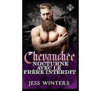 Chevauchée Nocturne avec le Frère Interdit: Motard Frère Interdit Passion