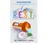 Chevelta a Smit Let's R.E.S.T. Release Emotion and Stress Tog (Copertina rigida)