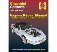 Chevrolet Corvette Automotive Repair Manual: Models Covered : Chevrolet Corvette 1984 Through 1996