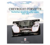 Chevrolet Corvette nuova di zecca I primi quattro decenni di successi nelle cors