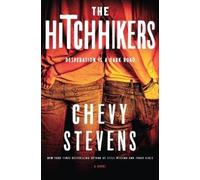 Chevy Stevens The Hitchhikers (Copertina rigida)