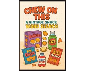 Chew On This : A Vintage Snack Word Search: Over 35 Puzzles