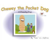 Chewey the Pocket Dog: A Peachy Pup