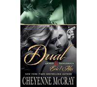 Cheyenne McCray Alex and Eric Dual (Tascabile) Armed and Dangerous