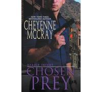 Cheyenne McCray Chosen Prey (Tascabile) Deadly Intent