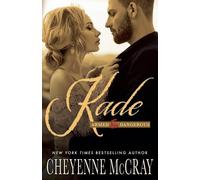 Cheyenne McCray Kade (Tascabile) Armed and Dangerous