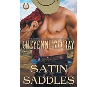 Cheyenne McCray Satin and Saddles (Tascabile) Rough and Ready