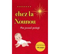 .......chez la Nounou: Mon journal partagé