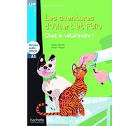 Chez le veterinaire. Les aventures d'Albert et Folio. A1. Con CD Audio formato MP3: H.LFF 1