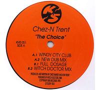 Chez N Trent - Chez-n Trent (chez Damier & Ron Trent) - The Choice
