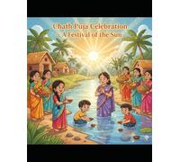 Chhath Puja Celebration - A Festival of the Sun: A Colouring Journey into India’s Festival of Faith and the Sun God