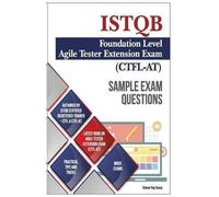 Chhavi Raj Dosa – Sample Exam Questions: ISTQB Foundation Level – Agile – Tascabile