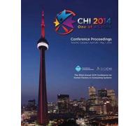 Chi 14 Conferen CHI 14 Proceedings of the SIGCHI Conference on Human (Tascabile)