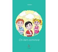 Chi ben comincia
