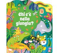 Chi c'è? - Chi c'è nella giungla?