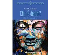 Chi c'è dentro? Oltre l'immagine di sé