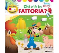 Chi c'è in fattoria? Scorri e scopri. Ediz. a colori