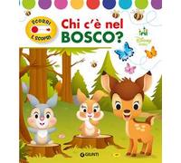 Chi c'e nel bosco? Scorri e scopri. Ediz. a colori