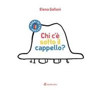 Chi c'è sotto il cappello?