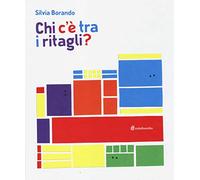 Chi c'è tra i ritagli?