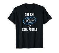 Chi Chi, Il Cane Ufficiale di Cool People, Regalo per Mamma e papà Maglietta