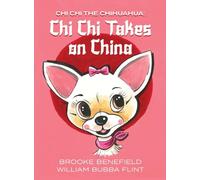 Chi Chi Takes on China: 1