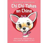 Chi Chi Takes on China: 1