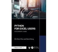 Chi-Chun Chou David Wang Python for Excel Users (Tascabile)