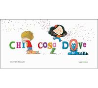 Chi cosa dove. Ediz. a colori