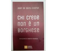 Chi crede non è un borghese. Perché la santità è alla portata di tutti