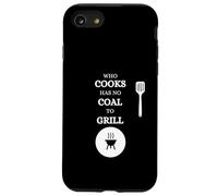 Chi cucina non ha carbone per grigliare dicendo carne alla griglia Custodia per iPhone SE (2020) / 7/8