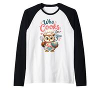 Chi Cucina per Voi, Simpatico Gufo Uccello Gioco di Parole Chef Grafica Maglia con Maniche Raglan