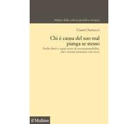 Chi è causa del suo mal pianga se stesso. Emilio Betti e «quel senso di autoresponsabilità che i romani mostrano così vivo»