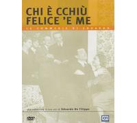Chi È Cchiù Felice 'E Me (Le Commedie Di Eduardo)