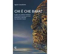 Chi è che bara? In gioco con Umberto Galimberti ed Emanuele Severino, pensatori postmoderni, naturalisti, neo-darwinisti e laicisti