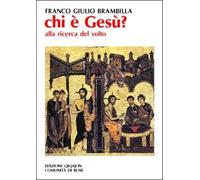 Chi è Gesù? Alla ricerca del volto