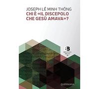 Chi è «il discepolo che Gesù amava»?