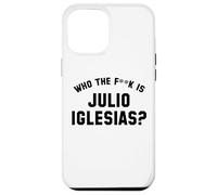 Chi è il fk Julio Iglesias? | Meme virale divertente Custodia per iPhone 12 Pro Max