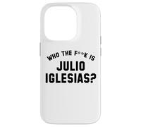 Chi è il fk Julio Iglesias? | Meme virale divertente Custodia per iPhone 14 Pro