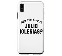 Chi è il fk Julio Iglesias? | Meme virale divertente Custodia per iPhone XS Max