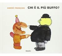 CHI E' IL PIU' BUFFO?