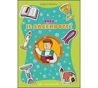 Chi è il sacerdote?