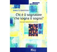 Chi è il sognatore che sogna il sogno? Uno studio sulle presenze psichiche