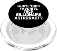 Chi è il tuo astronauta miliardario tecnologico preferito? - Detto divertente PopSockets PopGrip per MagSafe
