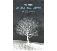 Chi è morto alzi la mano