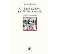 Chi è per la rosa è contro l'ordine. Ediz. italiana e tedesca