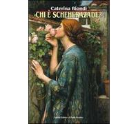 Chi è Scheherazade?