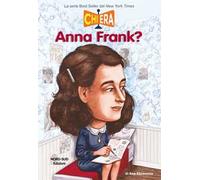 Chi era Anna Frank?